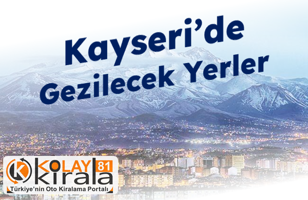 Araç Kiralama,KAYSERİ ARAÇ KİRALAMA 